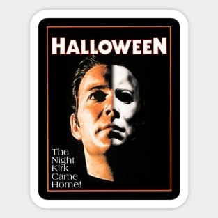 The Night Kirk Came Home Sticker